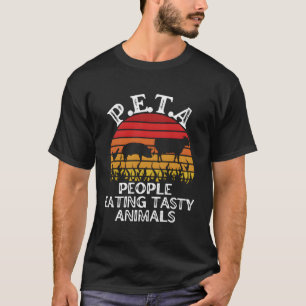 Funny Grillen Meats Peta Leute essen leckere Tiere T-Shirt