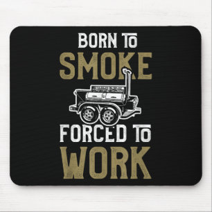 Funny Grillen Smoker Shirt Barbecuer Rauchen Fleis Mousepad