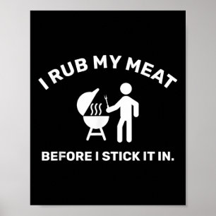 Funny Grillen Vater Koch I Rub Mein Fleisch Poster