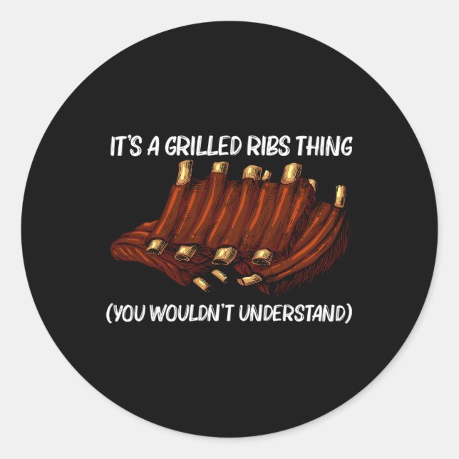 Funny Grillribs für Männer Frauen Grillen Grillen  Runder Aufkleber (Vorderseite)