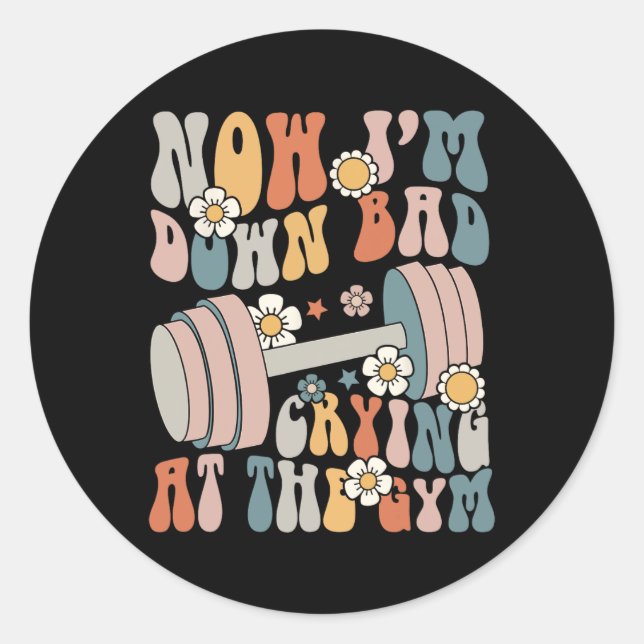 Funny Groovy jetzt bin ich schlecht weinend über d Runder Aufkleber (Vorderseite)