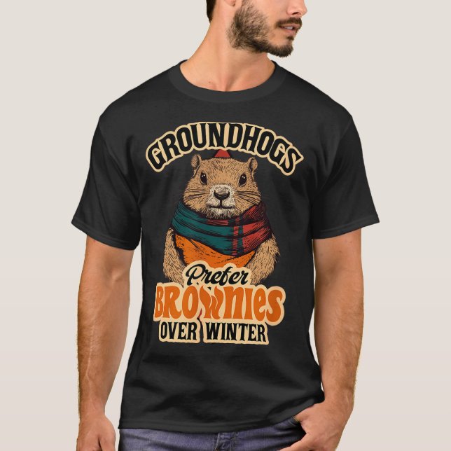 Funny Groundhog Day Groundhogs Prefer Brownies Ove T-Shirt (Vorderseite)