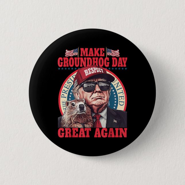 Funny Groundhog macht Groundhog Day wieder groß Button (Vorderseite)