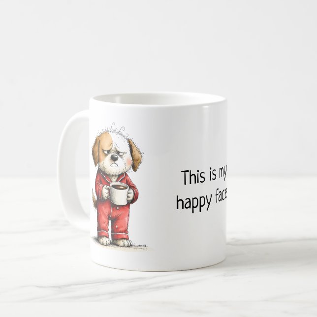   Funny Grumpy Dog - This Is My Happy Face Kaffeetasse (Vorderseite Links)