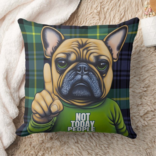 Funny Grumpy French Bulldog Kariert nicht heute Kissen (Decke)