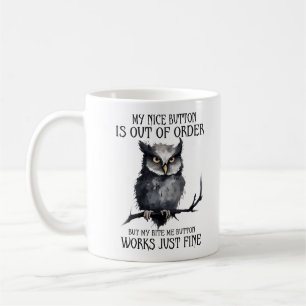 Funny Grumpy Owl Sprichwort Kaffeetasse