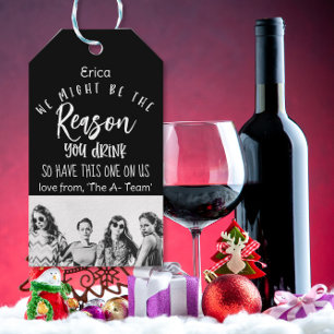 Funny "Grund, warum ihr trinkt" Weingeschenk Geschenkanhänger