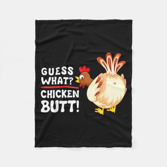 Funny Guess What_ Chicken Butt! Graphic Design  Fleecedecke (Vorderseite)