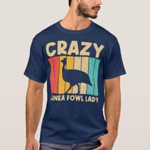 Funny Guinea Fowl Design for Women Girls Guinea Er T-Shirt