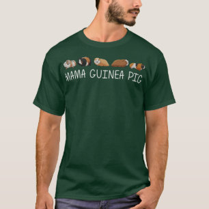 Funny Guinea Schweinefleisch Mama Rodentin G T-Shirt