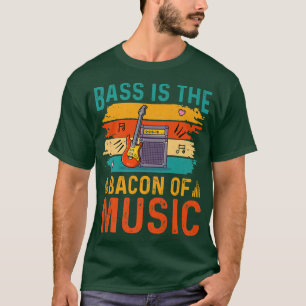 Funny Guitar Bass ist der Bacon der Musik 726 T-Shirt