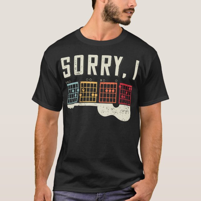 Funny Guitar Lovers Hidden Message Sorry I Dgaf Gu T-Shirt (Vorderseite)
