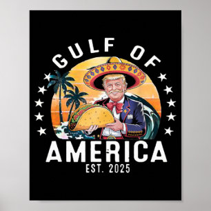 Funny Gulf of US.america Est 2025 Präsident Trump Poster