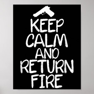 Funny Gun Behielt Ruhe und kehre Feuer zurück. Fam Poster