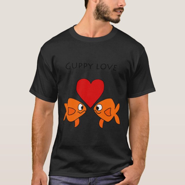 Funny Guppy Love Design  T-Shirt (Vorderseite)