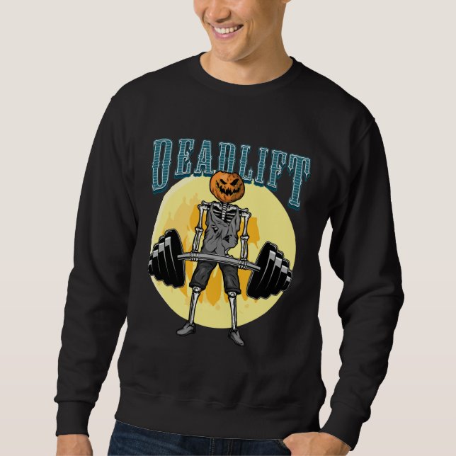 Funny Gym Deadlift Skeleton Weight Lifter Sweatshirt (Vorderseite)