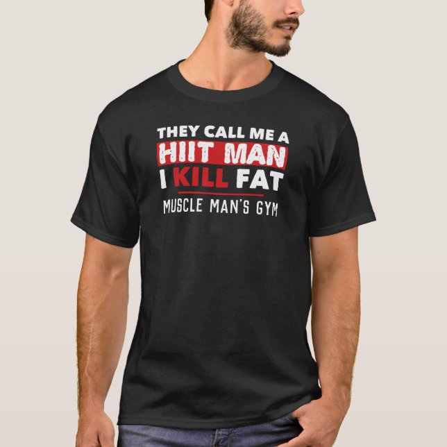 Funny Gym HIIT Workout Personal Trainer Fitness T-Shirt (Vorderseite)