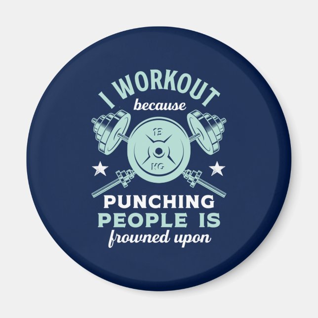 Funny Gym Motivation Fitness Training and Workout Magnet (Vorne)