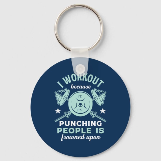 Funny Gym Motivation Fitness Training und Workout Schlüsselanhänger (Vorderseite)