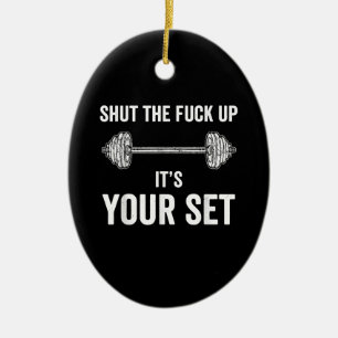 Funny Gym trainiert sein Set Zitat Keramik Ornament