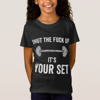 Funny Gym trainiert sein Set Zitat T-Shirt