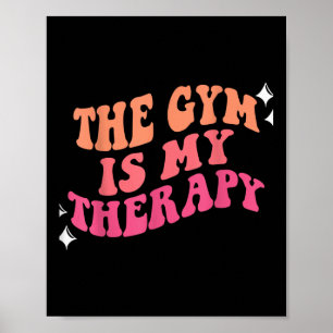 Funny Gym Workout Motivierend Das ist meine Therap Poster