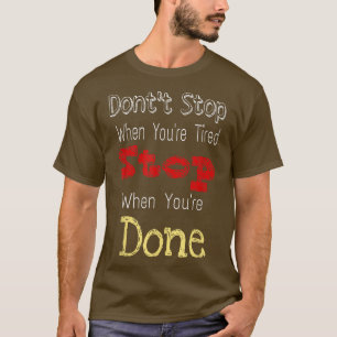 Funny GYM Zitat, Coole Motivation T-Shirt