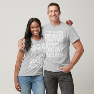 Funny Gym Zitat - Dickige Squats T-Shirt