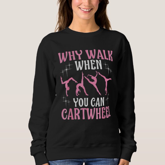 Funny Gymnastics Gymnast Gift For Girls Women Cool Sweatshirt (Vorderseite)
