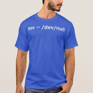 Funny Hacker Spaß mv dev null Linu T-Shirt