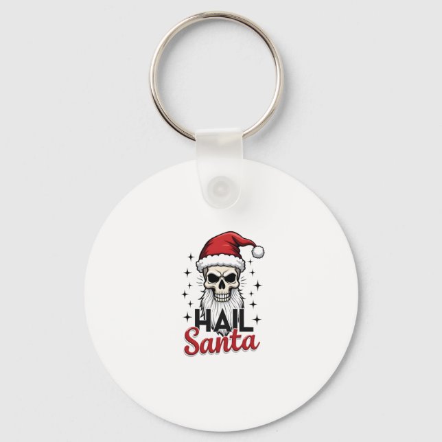 Funny Hail Santa Claus Skull Skeleton Antichrist C Schlüsselanhänger (Vorderseite)
