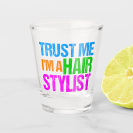 Funny Hair Stylist Schnapsglas