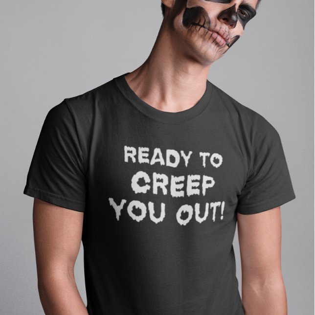 Funny Halloween Bereit, dich rauszukriechen T-Shirt (Von Creator hochgeladen)