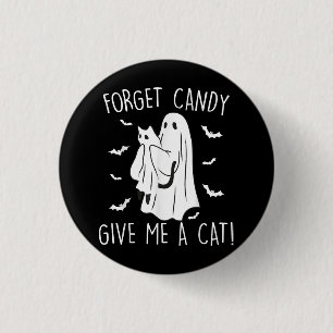 Funny Halloween Cat Ghost vergessen Candy Give me Button