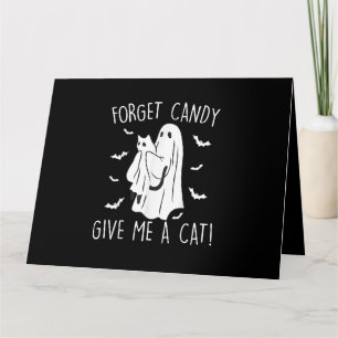 Funny Halloween Cat Ghost vergessen Candy Give me Karte