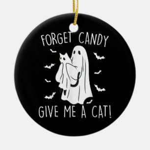 Funny Halloween Cat Ghost vergessen Candy Give me Keramik Ornament