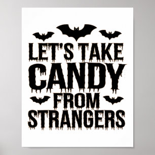 Funny Halloween Costume Lasse Candy aus Stran Poster