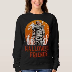 Funny Halloween Friends Mummy Hexe Zombie Sweatshirt