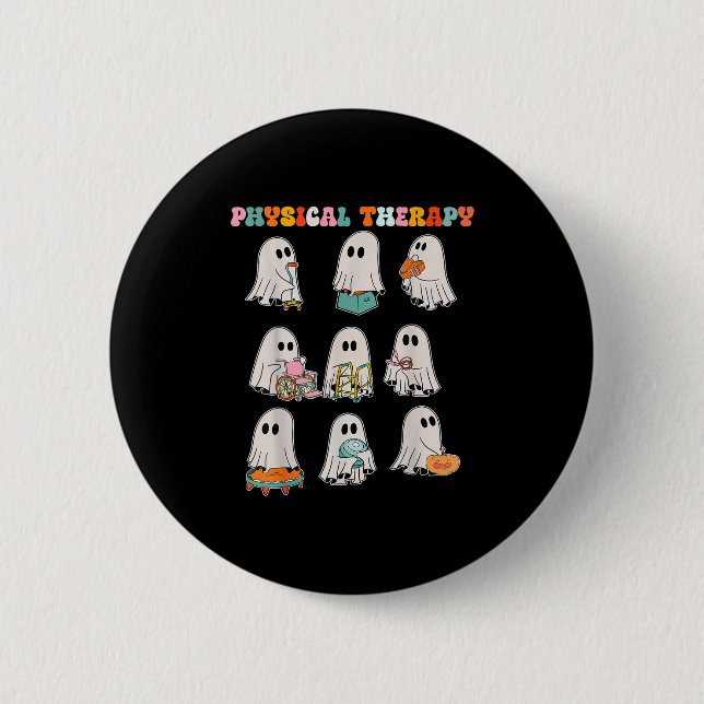Funny Halloween Ghost Physical Therapy Pt Physical Button (Vorderseite)