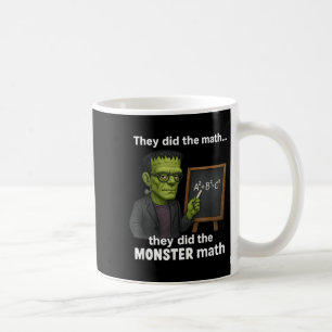 Funny Halloween Monster Math Pun, Lehrer Spaß Kaffeetasse