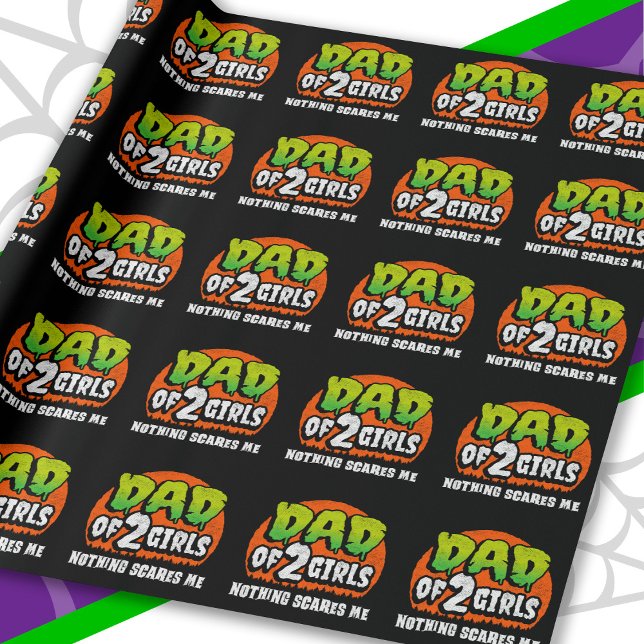 Funny Halloween Nothing Scares Me Vater von 2 Girl Geschenkpapier (Von Creator hochgeladen)