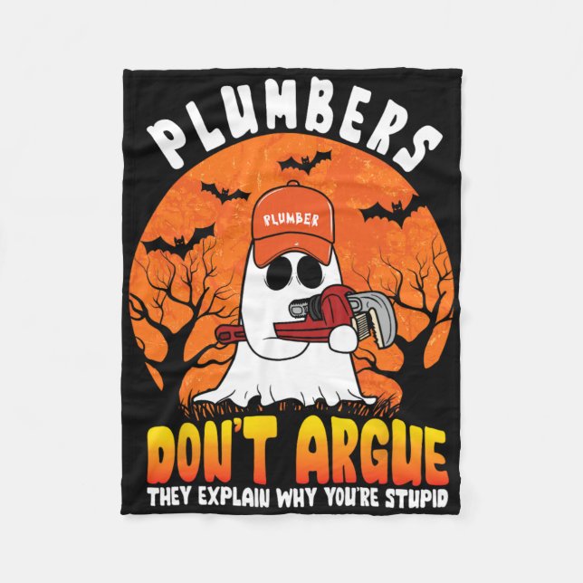 Funny Halloween Plumbers Don't Argue Funny Plumber Fleecedecke (Vorderseite)