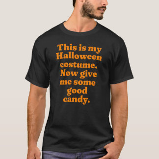 Funny Halloween Sarcastic Sprichwort T-Shirt