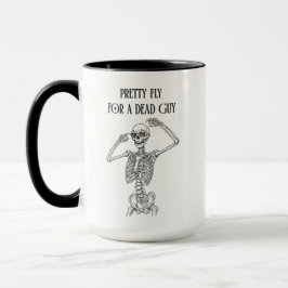 Funny Halloween Skeleton Pretty Fly For a Dead Guy Tasse