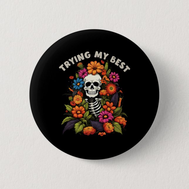 Funny Halloween Skeleton Vintage Blume versuchen,  Button (Vorderseite)