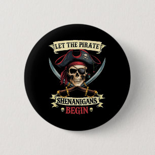 Funny Halloween Skull Ließ The Pirate Shenanigans  Button