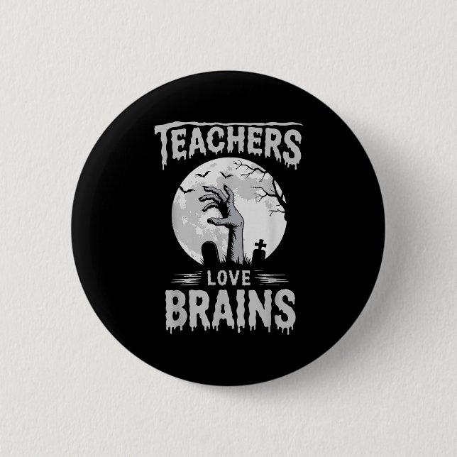 Funny Halloween Teacher S Zombie Lehrer Liebe Bra Button (Vorderseite)