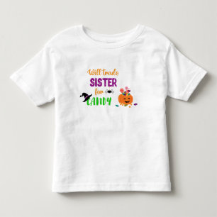 Funny Halloween Will Trade Sister für Candy Kleinkind T-shirt