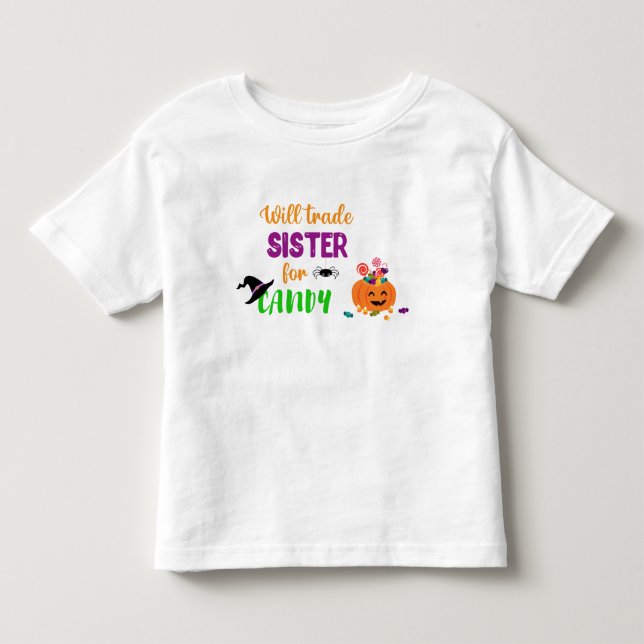 Funny Halloween Will Trade Sister für Candy Kleinkind T-shirt (Vorderseite)