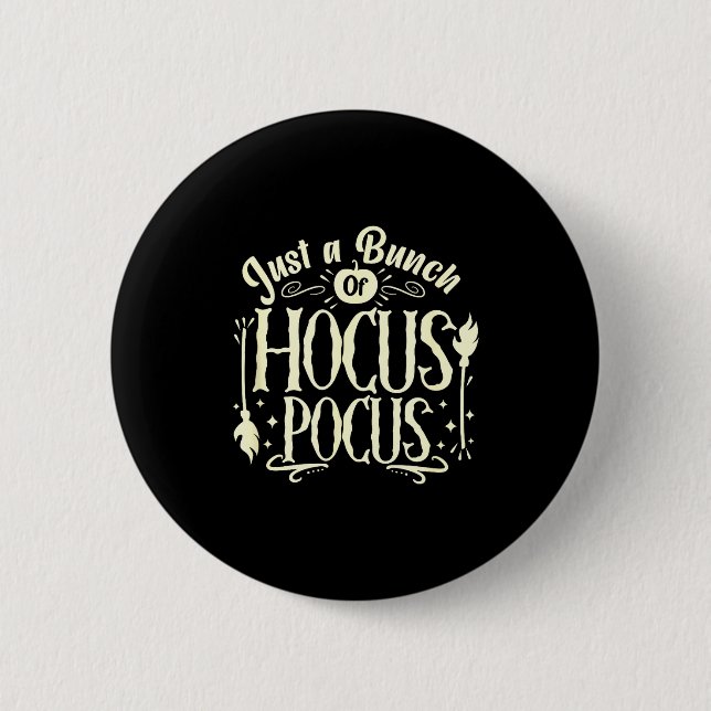 Funny Halloween Witch Just A Bunch Of Quote Gift  Button (Vorderseite)